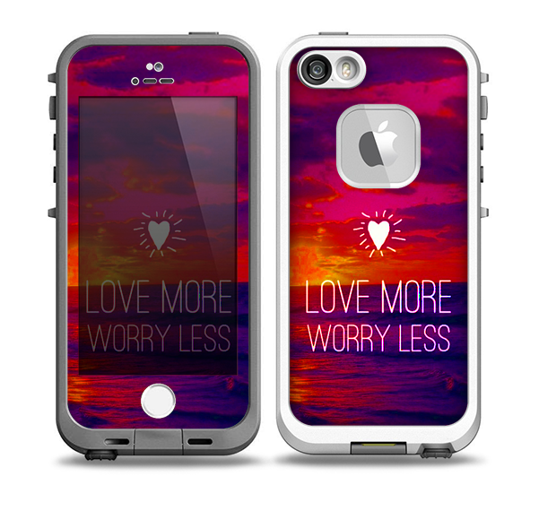 The Love More Worry Less at Dawn Sunset v2 Skin for the iPhone 5-5s Fre LifeProof Case