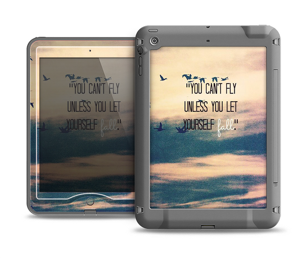 The Pastel Sunset You Cant Fly Unless You Let Yourself Fall Apple iPad Air LifeProof Nuud Case Skin Set