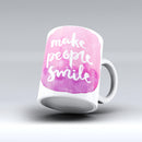 The-Watercolor-Pink-Make-People-Smile-ink-fuzed-Ceramic-Coffee-Mug