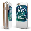 Be Wild and Free iPhone 6/6s or 6/6s Plus 2-Piece Hybrid INK-Fuzed Case