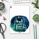 Be Wild and Free - Full Body Skin Decal for the Apple iPad Pro 12.9", 11", 10.5", 9.7", Air or Mini (All Models Available)