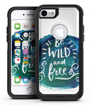 Be Wild and Free - iPhone 7 or 8 OtterBox Case & Skin Kits