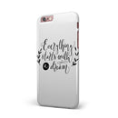 Black_Everything_Starts_with_a_Dream_-_iPhone_6s_-_Rose_Gold_-_One_Piece_Glossy_-_Shopify_-_V3.jpg