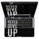 MacBook Pro with Touch Bar Skin Kit - Black_Hammered_Never_Give_Up-MacBook_13_Touch_V4.jpg?