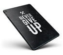 Black Hammered Never Give Up - iPad Pro 97 - View 1.jpg