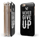 Black Hammered Never Give Up iPhone 6/6s or 6/6s Plus 2-Piece Hybrid INK-Fuzed Case