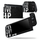 Black Hammered Never Give Up - Skin Wrap Decal for Nintendo Switch Lite Console & Dock - 3DS XL - 2DS - Pro - DSi - Wii - Joy-Con Gaming Controller