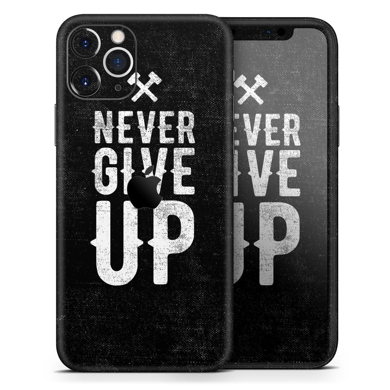 Black Hammered Never Give Up  - Protective Skin Wrap & Decal – Compatible with iPhone SE to iPhone 17 Pro Max (All Models)