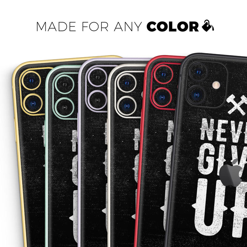 Black Hammered Never Give Up  - Protective Skin Wrap & Decal – Compatible with iPhone SE to iPhone 17 Pro Max (All Models)