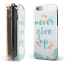 Blue Soft Never Give Up iPhone 6/6s or 6/6s Plus 2-Piece Hybrid INK-Fuzed Case