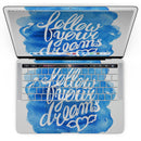 MacBook Pro with Touch Bar Skin Kit - Blue_WaterColor_Follow_Your_Dreams-MacBook_13_Touch_V4.jpg?
