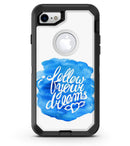 Blue_WaterColor_Follow_Your_Dreams_iPhone7_Defender_V1.jpg