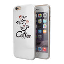 But First Coffee iPhone 6/6s or 6/6s Plus 2-Piece Hybrid INK-Fuzed Case