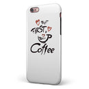But First Coffee iPhone 6/6s or 6/6s Plus 2-Piece Hybrid INK-Fuzed Case
