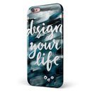 Design your Life iPhone 6/6s or 6/6s Plus 2-Piece Hybrid INK-Fuzed Case
