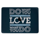 MacBook Pro without Touch Bar Skin Kit - Do_What_You_Love_What_You_Do-MacBook_13_Touch_V6.jpg?