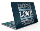 Do_What_You_Love_What_You_Do_-_13_MacBook_Air_-_V1.jpg