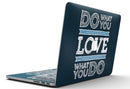 Do_What_You_Love_What_You_Do_-_13_MacBook_Pro_-_V5.jpg