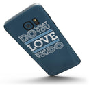 Do_What_You_Love_What_You_Do_-_Galaxy_S7_Edge_-_V1.jpg?