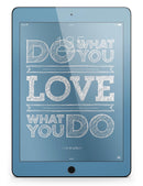 Do_What_You_Love_What_You_Do_-_iPad_Pro_97_-_View_2.jpg