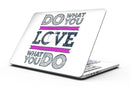 Do_What_You_Love_What_You_Do_Pink_V2_-_13_MacBook_Pro_-_V1.jpg