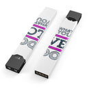 Do What You Love What You Do Pink V2 - Premium Decal Protective Skin-Wrap Sticker compatible with the Juul Labs vaping device