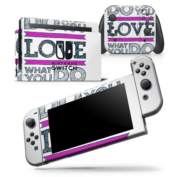 Do What You Love What You Do Pink V2 - Skin Wrap Decal for Nintendo Switch Lite Console & Dock - 3DS XL - 2DS - Pro - DSi - Wii - Joy-Con Gaming Controller