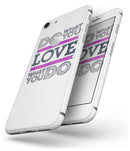 Do What You Love What You Do Pink V2 - Skin-kit for the iPhone 8 or 8 Plus