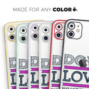 Do What You Love What You Do Pink V2  - Protective Skin Wrap & Decal – Compatible with iPhone SE to iPhone 17 Pro Max (All Models)