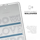 Do What You Love What You Do Pink V2 - Full Body Skin Decal for the Apple iPad Pro 12.9", 11", 10.5", 9.7", Air or Mini (All Models Available)