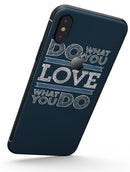 Do What You Love What You Do - iPhone X Skin-Kit