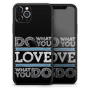 Do What You Love What You Do - Skin-Kit compatible with the Apple iPhone 13, 13 Pro Max, 13 Mini, 13 Pro, iPhone 12, iPhone 11 (All iPhones Available)