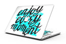 Enjoy_Every_Moment_-_13_MacBook_Pro_-_V1.jpg