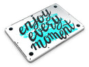 Enjoy_Every_Moment_-_13_MacBook_Pro_-_V6.jpg