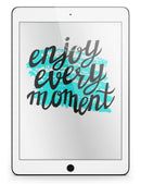 Enjoy_Every_Moment_-_iPad_Pro_97_-_View_2.jpg