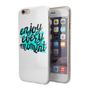 Enjoy Every Moment iPhone 6/6s or 6/6s Plus 2-Piece Hybrid INK-Fuzed Case