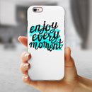 Enjoy Every Moment iPhone 6/6s or 6/6s Plus 2-Piece Hybrid INK-Fuzed Case