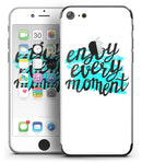 Enjoy_Every_Moment_-_iPhone_7_-_FullBody_4PC_v2.jpg