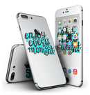 Enjoy_Every_Moment_-_iPhone_7_Plus_-_FullBody_4PC_v2.jpg