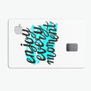 Enjoy Every Moment - Premium Protective Decal Skin-Kit for the Apple Credit Card