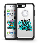 Enjoy Every Moment - iPhone 7 or 7 Plus Commuter Case Skin Kit