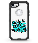 Enjoy_Every_Moment_iPhone7_Defender_V1.jpg