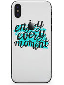 Enjoy Every Moment - iPhone X Skin-Kit
