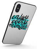 Enjoy Every Moment - iPhone X Skin-Kit