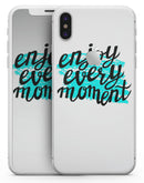 Enjoy Every Moment - iPhone X Skin-Kit