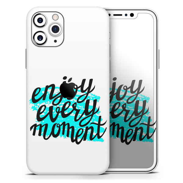 Enjoy Every Moment - Skin-Kit compatible with the Apple iPhone 13, 13 Pro Max, 13 Mini, 13 Pro, iPhone 12, iPhone 11 (All iPhones Available)