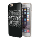 Everything Starts with a Dream iPhone 6/6s or 6/6s Plus 2-Piece Hybrid INK-Fuzed Case