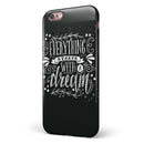 Everything Starts with a Dream iPhone 6/6s or 6/6s Plus 2-Piece Hybrid INK-Fuzed Case
