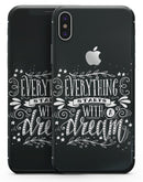Everything Starts with a Dream - iPhone X Skin-Kit