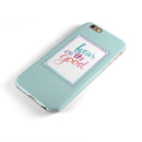 Focus on the Good iPhone 6/6s or 6/6s Plus 2-Piece Hybrid INK-Fuzed Case